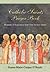 Catholic Saints Prayer Book