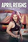 April Reigns (April Almighty, #4)