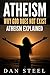 Atheism by Dan Steel
