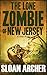 The Lone Zombie of New Jersey