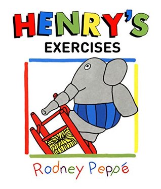 Henry’s Exercises (Kindle Edition)