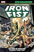 Iron Fist Epic Collection, Vol. 1: The Fury of Iron Fist