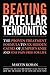 Beating Patellar Tendonitis