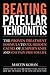 Beating Patellar Tendonitis