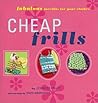 Cheap Frills: Fabulous Facelifts for Your Clothes Cheap Frills: Fabulous Facelifts for Your Clothes