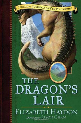 The Dragon's Lair (The Lost Journals of Ven Polypheme, #3)