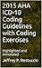 2015 AHA ICD-10 Coding Guidelines with Coding Exercises: Highlighted and Annotated