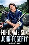 Fortunate Son: My...