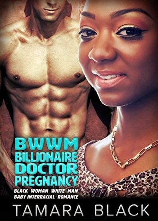 BWWM Billionaire Doctor Pregnancy (Kindle Edition)