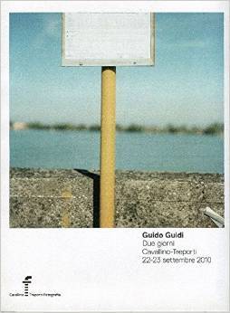 Due Giorni Cavallino-Treporti, 22-23 settembre 2010 (Paperback)