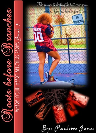 Roots Before Branches (Where Your Heart Belongs #3)