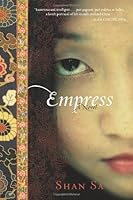 Empress By Shan Sa