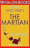 Andy Weir's The Martian - For Fans (Trivia-On-Books)