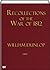 Recollections of the War of...