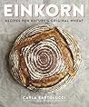 Einkorn by Carla Bartolucci
