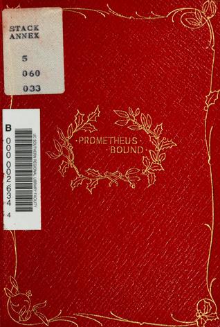 Prometheus Bound
