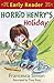 Horrid Henry's Holiday by Francesca Simon