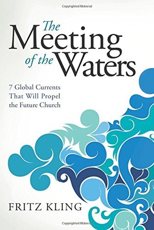 Meeting Of The Waters [Paperback] [Jan 01, 2009] Kling Fritz (Paperback)