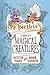 Pip Bartlett's Guide to Magical Creatures