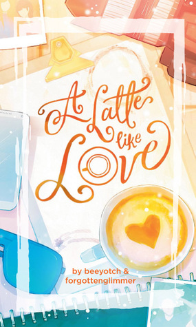 A Latte Like Love (Mass Market Paperback)