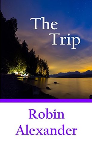 The Trip (Kindle Edition)