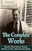 The Complete Works of F. Scott Fitzgerald: Novels, Short Stories, Poetry, Articles, Letters, Plays & Screenplays: Jazz Age Novels, Stories, Poems & Essays