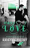 Easy Love by Kristen Proby