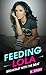 Feeding Lola: Breakfast with the Brat (Brats do it Best Book 2)