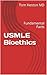 USMLE Bioethics: Fundamenta...