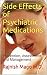 Side Effects of Psychiatric Medications Assessment, Prevention, and Management: Second Edition