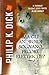 Ma gli androidi sognano pecore elettriche? by Philip K. Dick