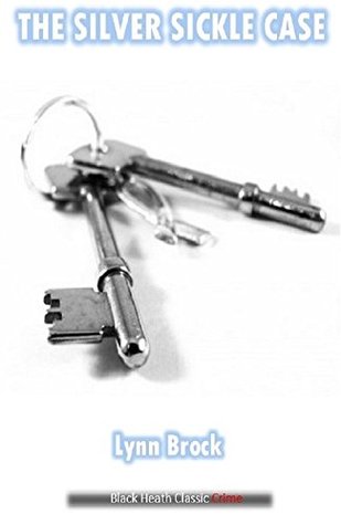 The Silver Sickle Case (Kindle Edition)