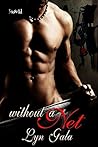 Without a Net by Lyn Gala Without a Net by Lyn Gala