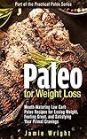 Paleo for Weight ...