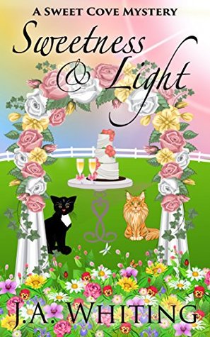 Sweetness and Light (Sweet Cove #5)