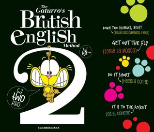 The Gaturro's Brutish English Method 2 (KF8) (Spanish Edition)