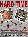 Hard Time: How an...