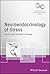 Neuroendocrinology of Stress (Wiley-INF Masterclass in Neuroendocrinology Series)