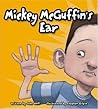 Mickey McGuffin's Ear (Mickey McGuffin)