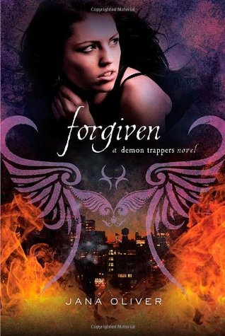 Forgiven (The Demon Trappers, #3)