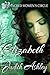 Elizabeth: The Lady and the Sacred Grove (The Sacred Women's Circle, #2)