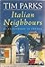 Italian Neighbours