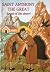 Saint Anthony the Great: Angel of the Desert
