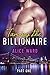 Taming the Billionaire - Part 1 (An Alpha Billionaire Romance)