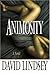Animosity by David L. Lindsey