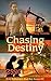 Chasing Destiny (The Sexy B...