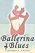 Ballerina Blues
