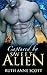 Captured by Sweet Alien (Uoria Mates, #1)