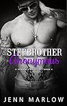 STEPBROTHER ANONYMOUS (Part 4)