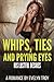Whips, Ties, And Prying Eyes: His Lustful Desires - BDSM Billionaire Party Erotic Romance